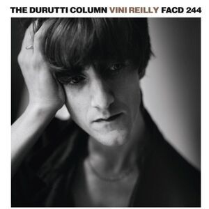 The Durutti Column - Vini Reilly (35th Anniversary Edition)  CD